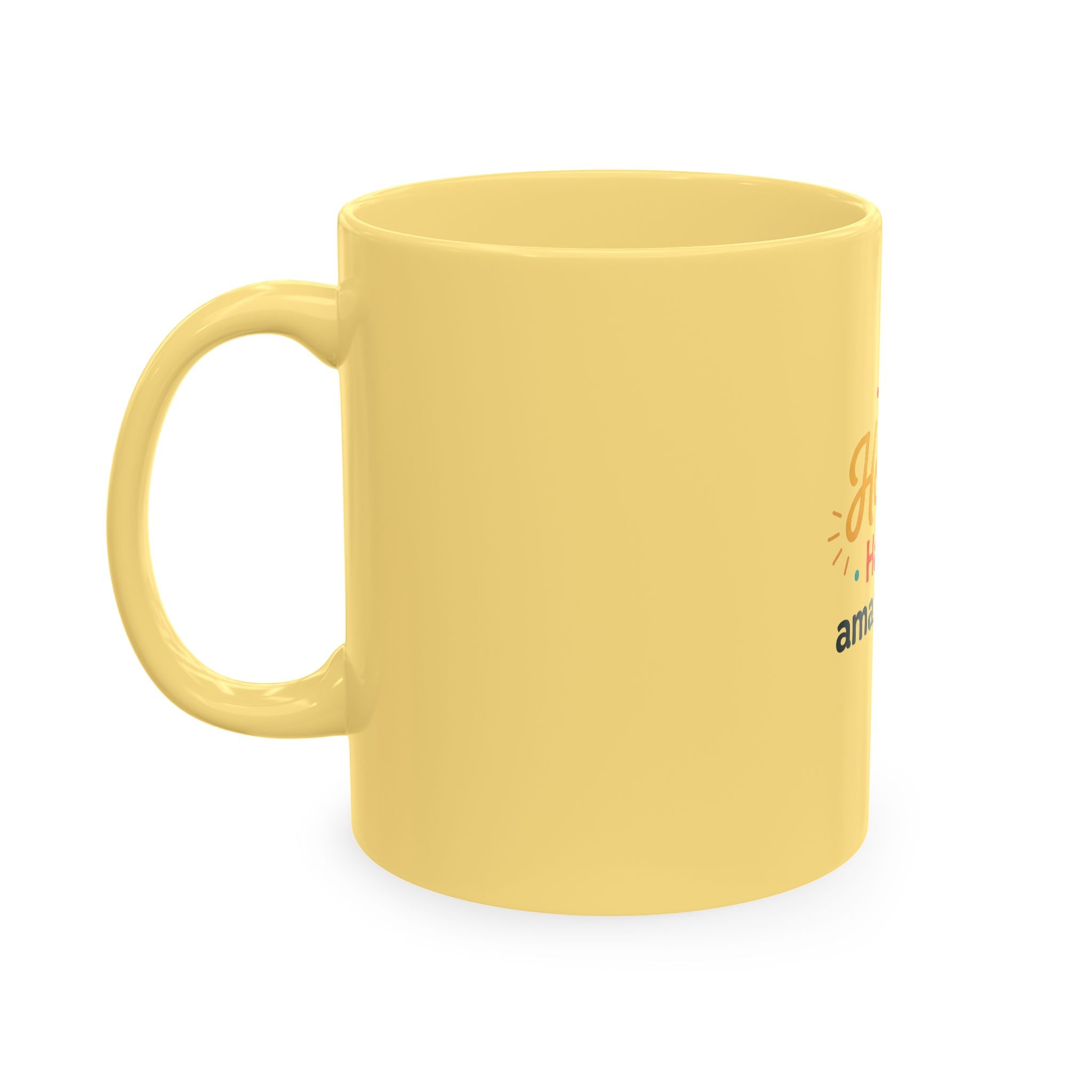 Howzit Have an Amazing Day! Ceramic Mug