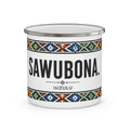 Enamel Camping Mug — "Sawubona" Zulu Greeting Mug with Colorful African Bead Border